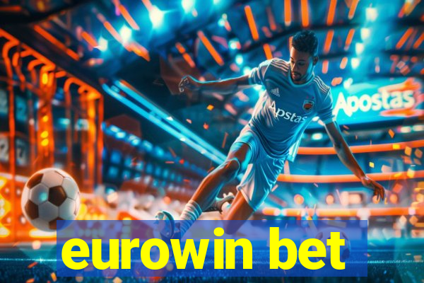 eurowin bet